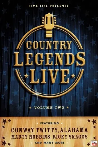 Time-Life: Country Legends Live, Vol. 2 movie poster - Rated 8/10