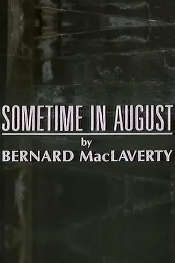 Sometime in August movie poster - Entertainment content