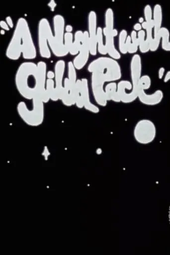 A Night with Gilda Peck movie poster - Entertainment content