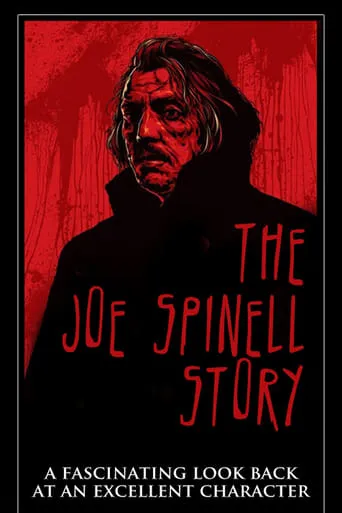 The Joe Spinell Story movie poster - Rated 5.7/10