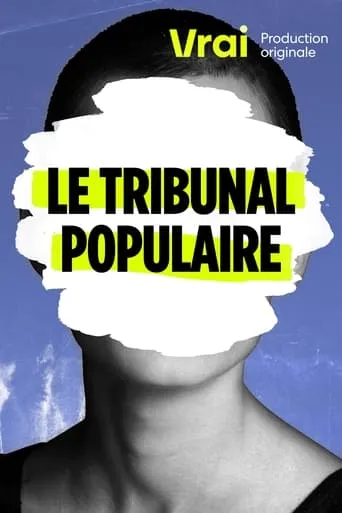 Le tribunal populaire movie poster - Entertainment content