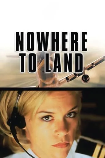 Nowhere to Land movie poster - Rated 5.5/10
