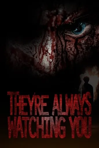 They're Always Watching You movie poster - Rated 5/10