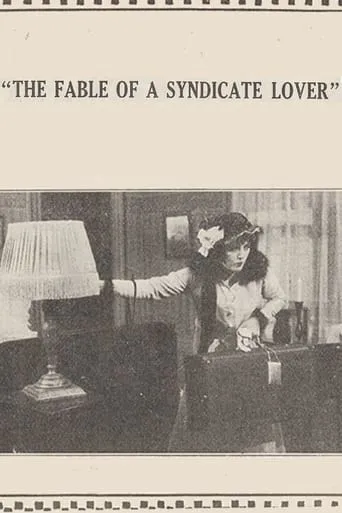 The Fable of the Syndicate Lover movie poster - Entertainment content