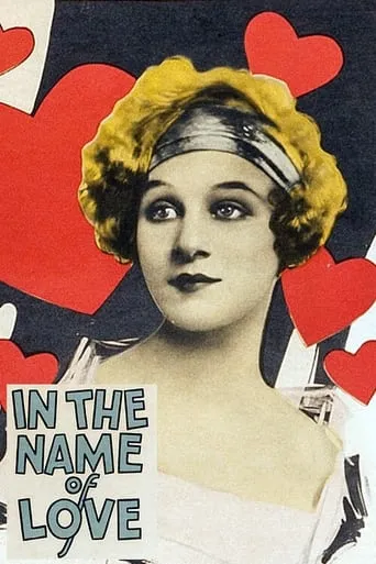 In the Name of Love movie poster - Entertainment content