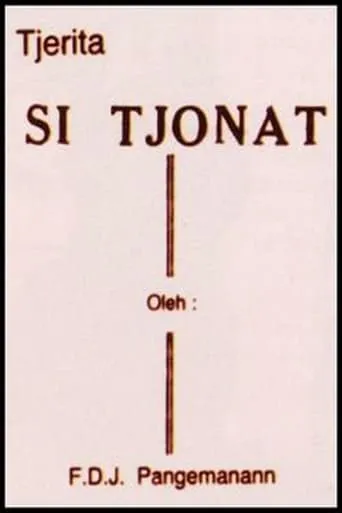 Si Tjonat movie poster - Entertainment content