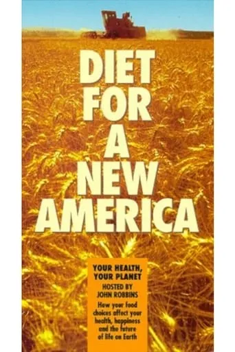 Diet for a New America movie poster - Rated 9.5/10