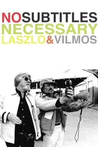 No Subtitles Necessary: Laszlo & Vilmos movie poster - Rated 5.9/10