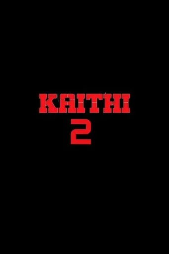 Kaithi 2 movie poster - Entertainment content