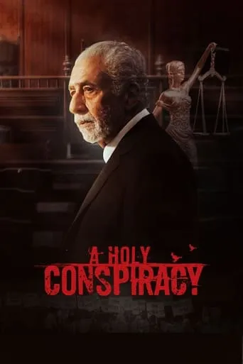 A Holy Conspiracy movie poster - Entertainment content