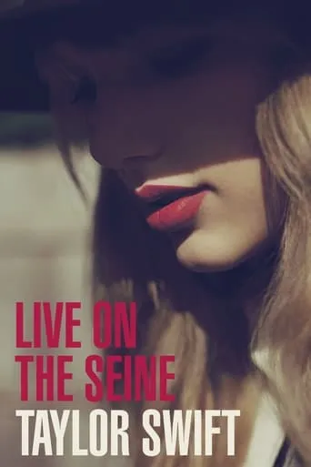 Taylor Swift: Live On the Seine movie poster - Rated 9.4/10