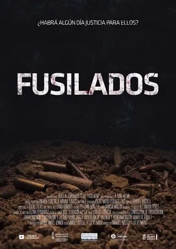 Fusilados movie poster - Rated 9/10