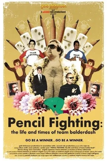 Pencil Fighting - The Life and Times of Team Balderdash movie poster - Entertainment content