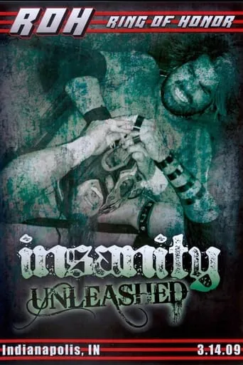 ROH: Insanity Unleashed movie poster - Entertainment content