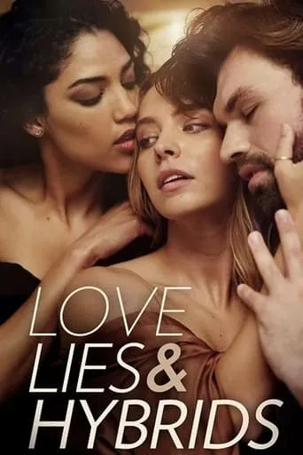 Love, Lies and Hybrids movie poster - Entertainment content