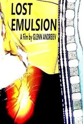 Lost Emulsion movie poster - Entertainment content