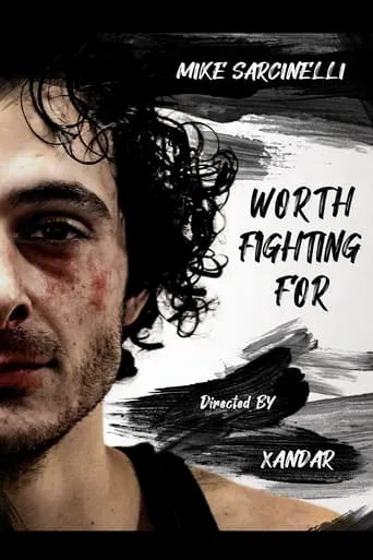 Worth Fighting For movie poster - Entertainment content