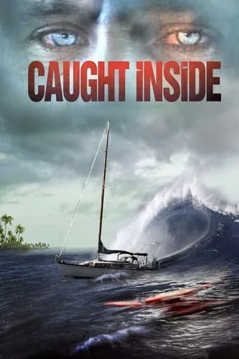 Caught Inside movie poster - Rated 5.1/10