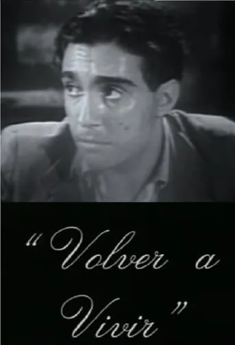 Volver a vivir movie poster - Rated 7.5/10