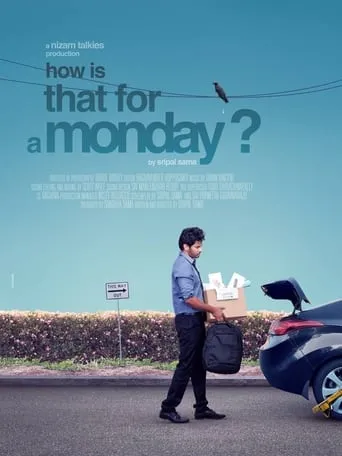 How is that for a Monday? movie poster - Rated 9/10