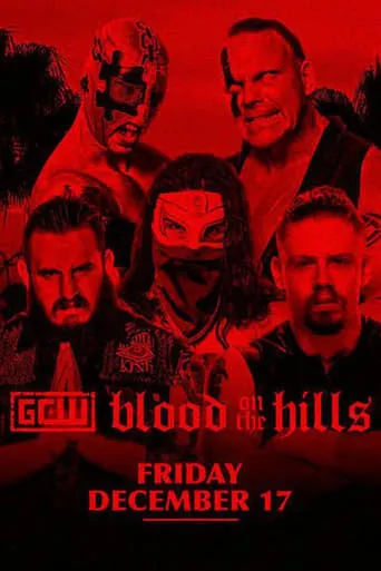 GCW Blood on the Hills movie poster - Entertainment content