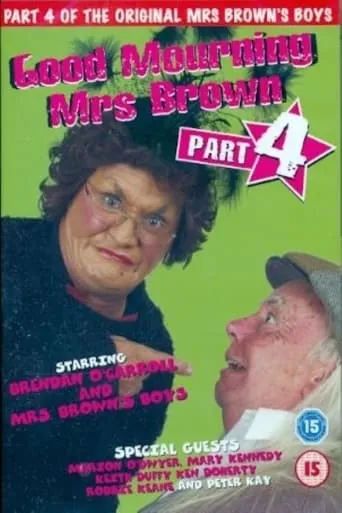 Mrs. Brown's Boys: Good Mourning Mrs. Brown movie poster - Entertainment content