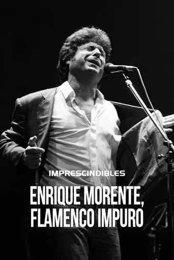 Enrique Morente: flamenco impuro movie poster - Rated 6/10