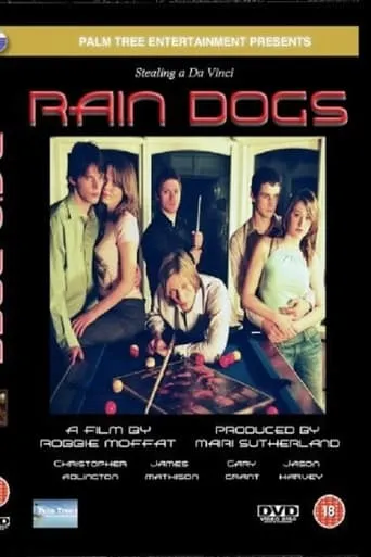 Raindogs movie poster - Entertainment content
