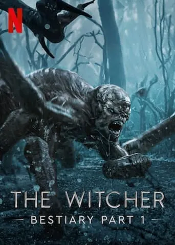 The Witcher Bestiary Season 1, Part 1 movie poster - Rated 6.278/10