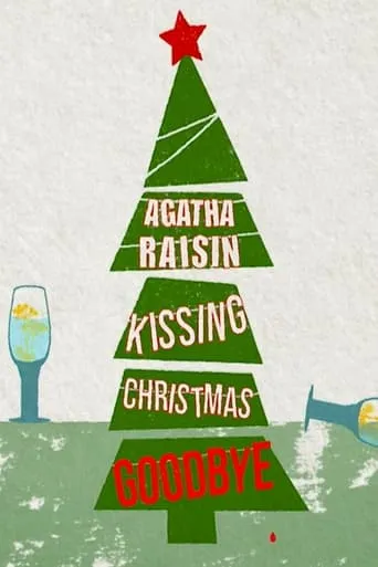 Agatha Raisin: Kissing Christmas Goodbye movie poster - Entertainment content