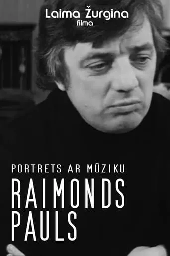 Raimonds Pauls. Portrets ar mūziku movie poster - Entertainment content