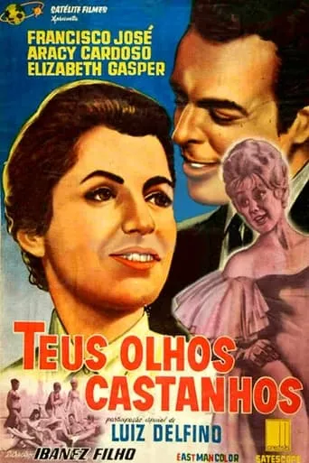 Teus Olhos Castanhos movie poster - Entertainment content