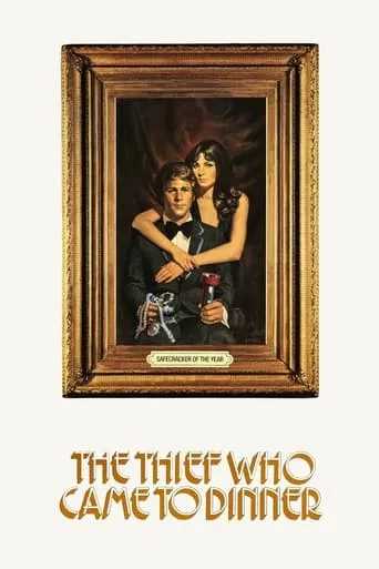 The Thief Who Came to Dinner movie poster - Rated 6.9/10