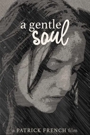 A Gentle Soul movie poster - Rated 7/10