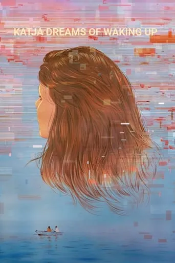 Katja Dreams of Waking Up movie poster - Entertainment content