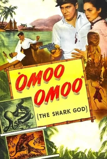 Omoo-Omoo the Shark God movie poster - Rated 3.7/10