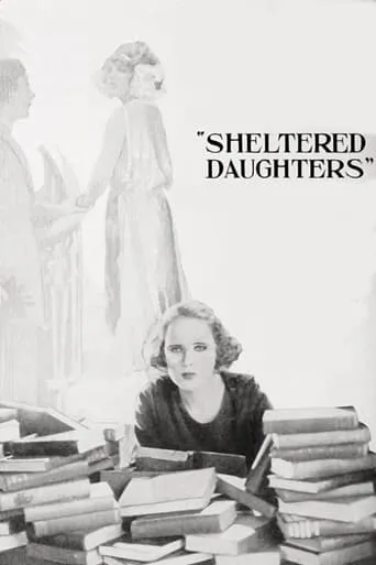 Sheltered Daughters movie poster - Entertainment content
