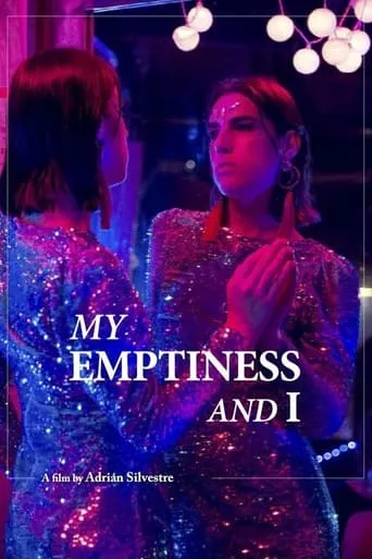 My Emptiness and I movie poster - Rated 5.7/10