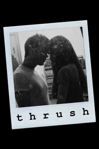 Thrush movie poster - Rated 7/10