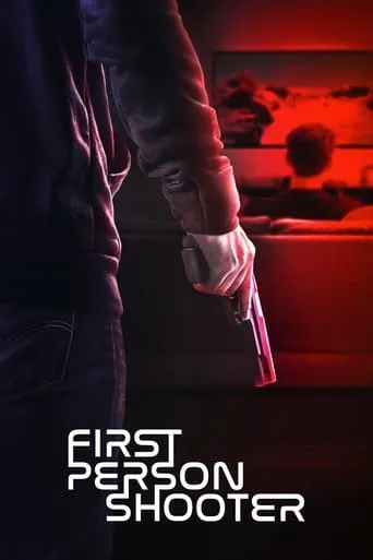 First Person Shooter movie poster - Rated 3.7/10