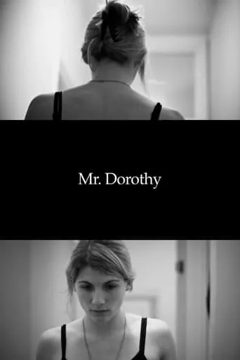 Mr. Dorothy movie poster - Rated 4/10