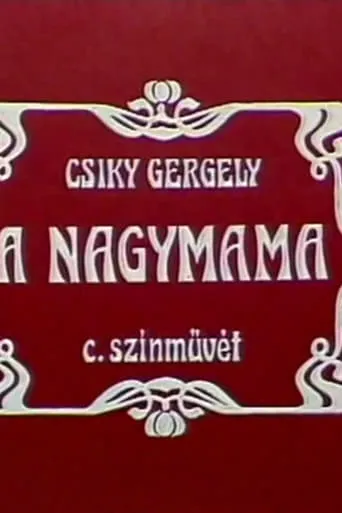A nagymama movie poster - Entertainment content
