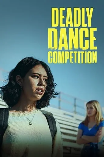 Deadly Dance Competition movie poster - Rated 5.5/10