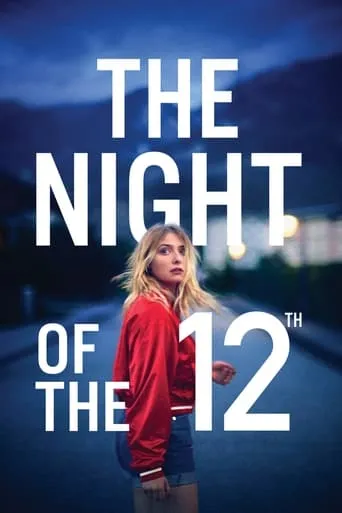 The Night of the 12th movie poster - Rated 7/10
