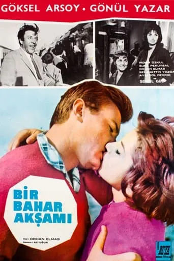Bir Bahar Akşamı movie poster - Entertainment content