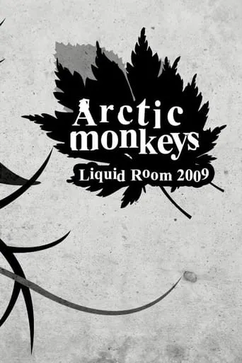 Arctic Monkeys Live at Liquidroom movie poster - Entertainment content