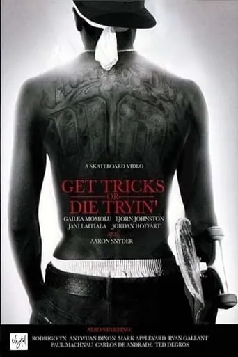 Get Tricks or Die Tryin' movie poster - Rated 7/10