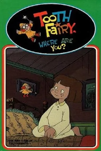 Tooth Fairy, Where Are You? movie poster - Entertainment content