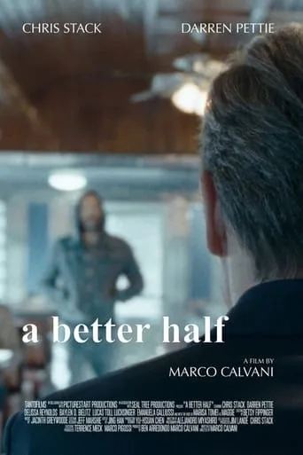 A Better Half movie poster - Entertainment content
