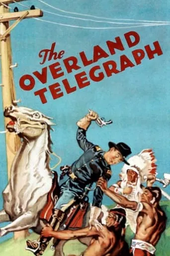The Overland Telegraph movie poster - Entertainment content